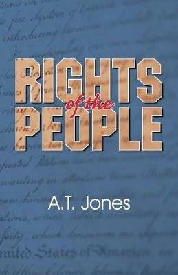 The Rights of the People - Alonzo Trevier Jones - cover