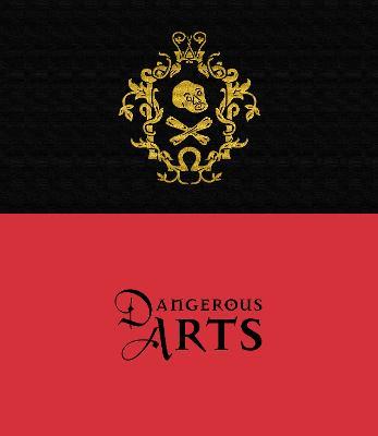 Dangerous Arts - Royal Armouries - cover