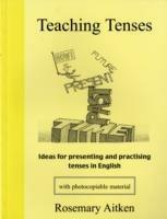 Teaching Tenses - Rosemary Aitken - cover