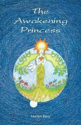 The Awakening Princess - Marilyn Barry - cover