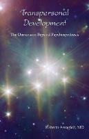 Transpersonal Development: The Dimension Beyond Psychosynthesis - Roberto Assagioli - cover