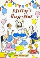 Milly's Bug-nut - Jill Janney - cover