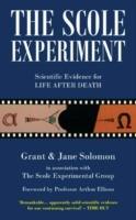 The Scole Experiment: Scientific Evidence for Life After Death - Grant Solomon - cover