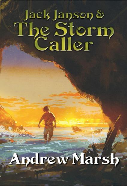 Jack Janson and the Storm Caller - Andrew Marsh - ebook