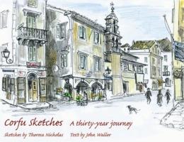 Corfu Sketches: A Thirty-year Journey - John Waller - cover