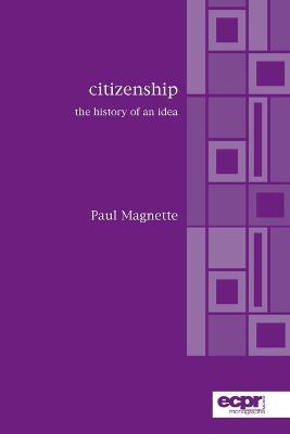 Citizenship: The History of an Idea - Paul Magnette - cover