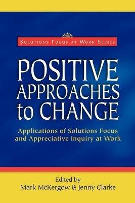 Positive Approaches to Change - cover
