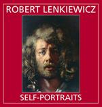 Robert Lenkiewicz: Self-portraits