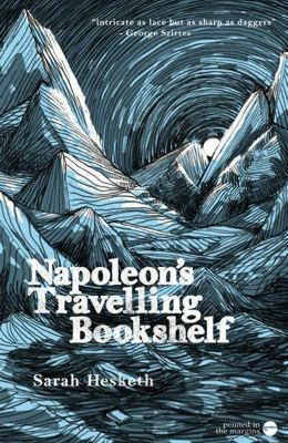 Napoleon's Travelling Bookshelf - Sarah Hesketh - cover