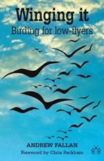 Winging it: Birding for Low-flyers