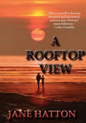 A Rooftop View - Jane Hatton - cover