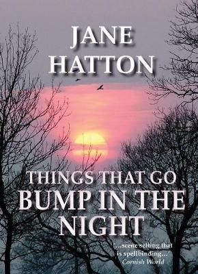 Things That Go Bump in the Night - Jane Hatton - cover