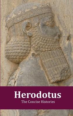 Herodotus - The Concise Histories - Stamati Julian Crook - cover