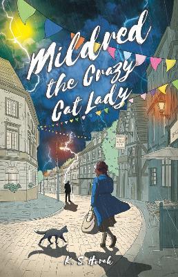 MILDRED THE CRAZY CAT LADY - K S Horak - cover
