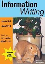 Information Writing: Teach Your Child to Write Good English