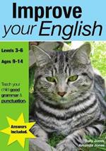 Improve Your English: Teach Your Child Good Punctuation and Grammar