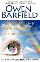 Saving the Appearances: A Study in Idolatry - Owen Barfield - cover