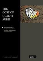 The Cost of Quality Audit