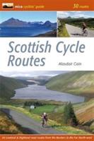 Scottish Cycle Routes: 30 Lowland & Highland Road Routes - Alasdair Cain - cover