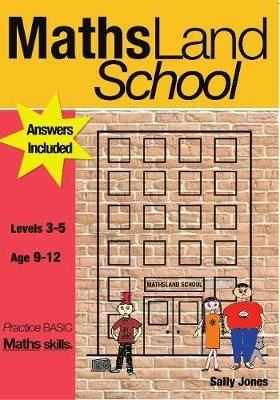 Maths Land High School: Practise Basic Maths Skills - Sally Jones - cover