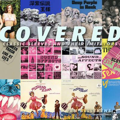 Covered!: Classic Record Sleeves & Their Imitators - Jan Bellekens - cover