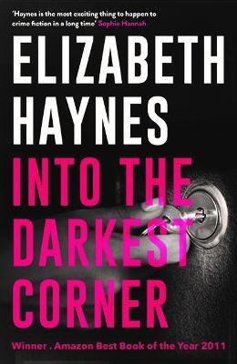 Into the Darkest Corner - Elizabeth Haynes - cover