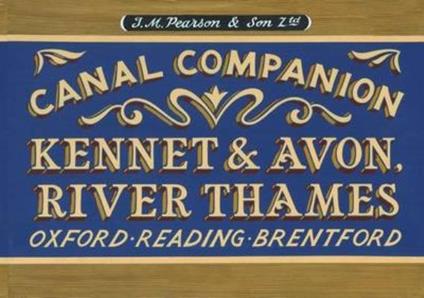 Pearson's Canal Companion - Kennet & Avon, River Thames: Oxford, Reading, Brentford - Michael Pearson - cover