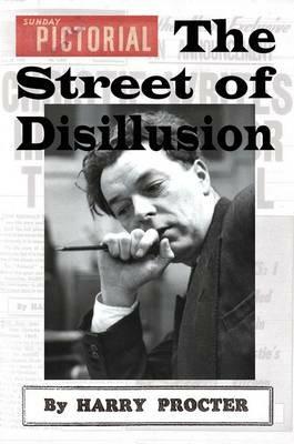The Street of Disillusion - Harry Procter - cover