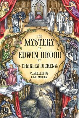 The Mystery of Edwin Drood (Completed by David Madden) - Charles Dickens,David Madden - cover