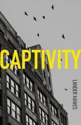 Captivity - Lander Hawes - cover