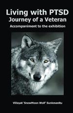 Living with PTSD: Journey of a Wolf