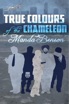 True Colours of the Chameleon - Manda Benson - cover