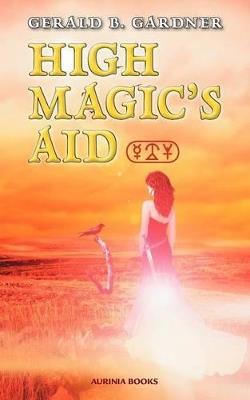 High Magic's Aid - Gerald B. Gardner - cover