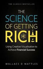 The Science of Getting Rich: Using Creative Visualisation to Achieve Financial Success