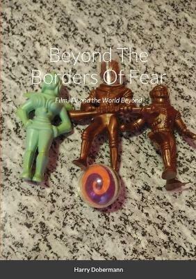 Beyond The Borders Of Fear - Harry Dobermann - cover