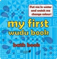 My First Wudu Book: Baby Bath Book - Hajera Memon - cover
