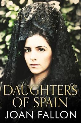Daughters of Spain - Joan Fallon - cover