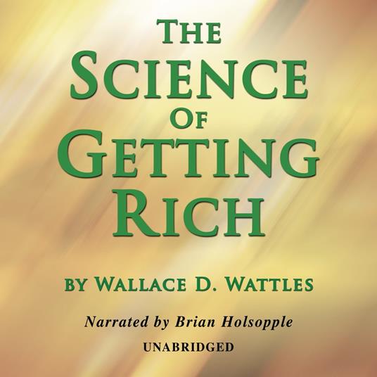 Science Of Getting Rich, The