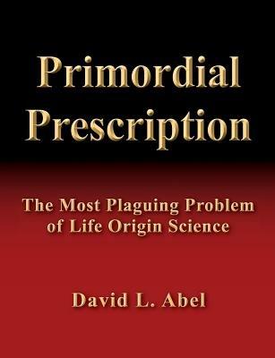 Primordial Prescription - David L Abel - cover