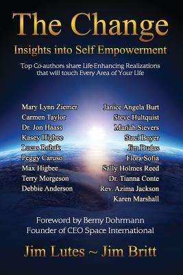 The Change: Insights into Self-Empowerment - cover