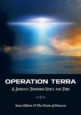 Operation Terra: A Journey Through Space and Time - Sara Zibrat - cover