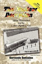 The Nuclear Deception: Nikita Khrushchev and the Cuban Missile Crisis