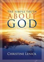 The Simple Truth about God