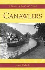 Canawlers: A Novel of the C&O Canal