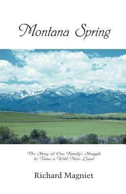 Montana Spring - Richard Magniet - cover