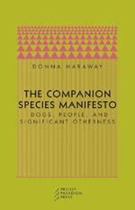 The Companion Species Manifesto