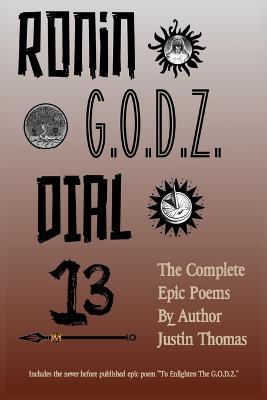 Ronin G.O.D.Z. Dial 13 - Justin Thomas - cover