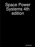 Space Power Systems 4th edition