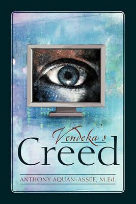 Vendeka's Creed - Anthony Aquan-Assee - cover