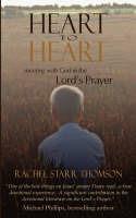 Heart to Heart: Meeting with God in the Lord's Prayer